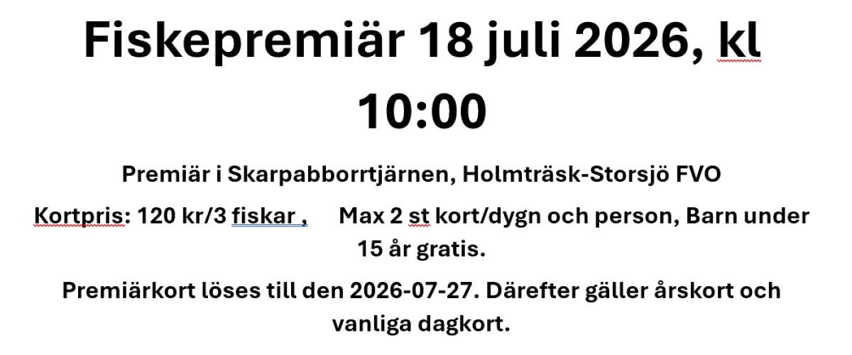 Fiskepremiär 18 juli 2026